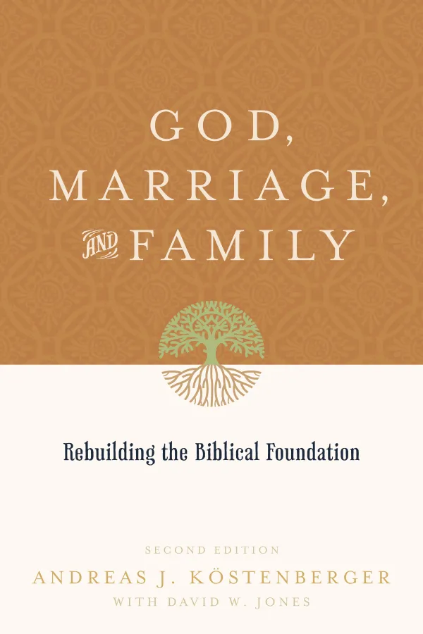 God, Marriage, and Family