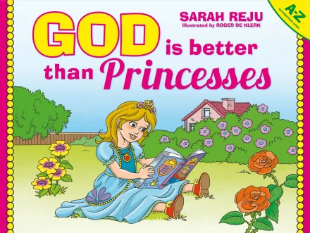 God is Better than Princesses