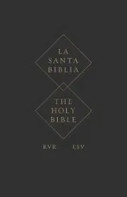 ESV Spanish/English Parallel Bible