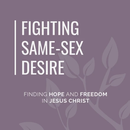 Fighting Same Sex Desire