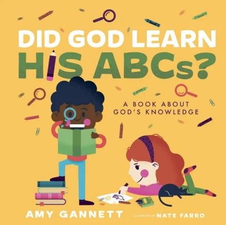 Did God Learn His ABCs?