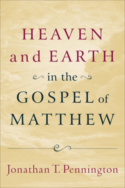Heaven and Earth in the Gospel of Mark