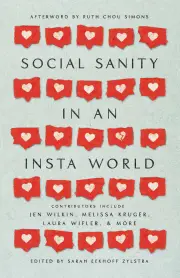 Social Sanity in an Insta World