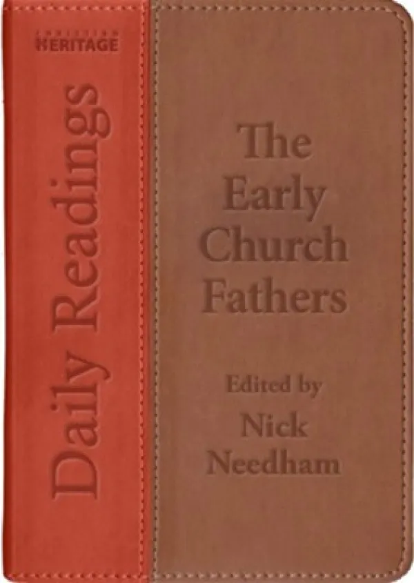 Daily Readings - The Early Church Fathers