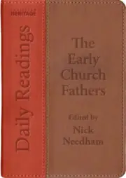 Daily Readings - The Early Church Fathers