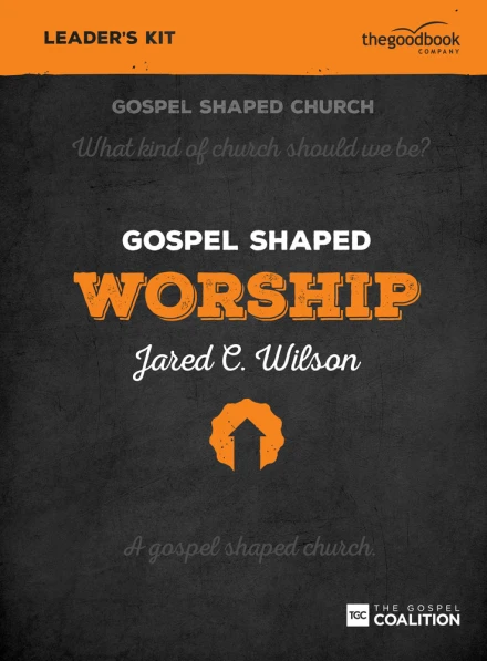 Gospel Shaped Worship DVD Leader's Kit