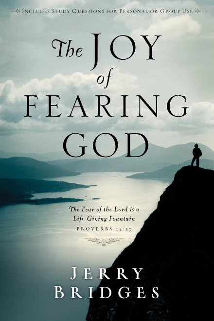 The Joy of Fearing God