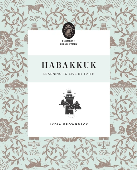 Habakkuk (Flourish Bible Study)