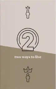 Two Ways to Live (Tract)