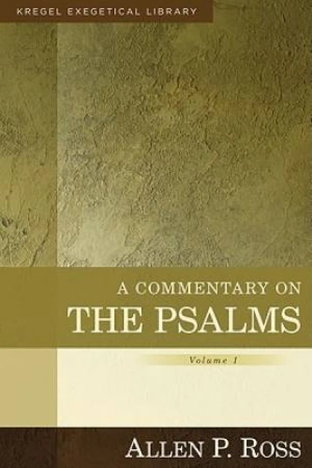 A Commentary on the Psalms: Volume 1