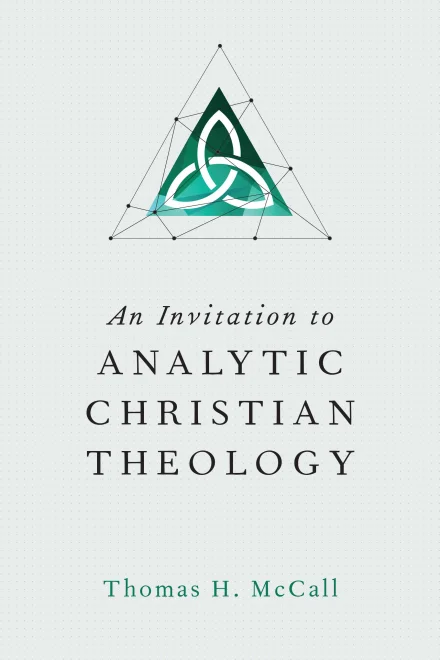 An Invitation to Analytic Christian Theology