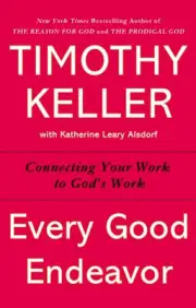 Every Good Endeavor