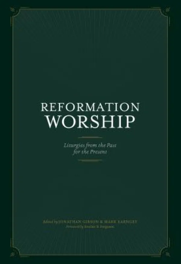 Reformation Worship