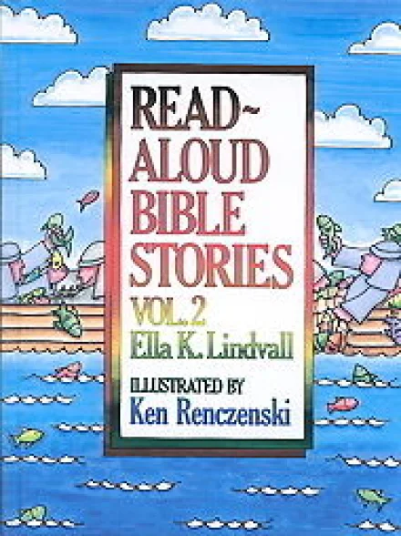 Read-Aloud Bible Stories Volume 2