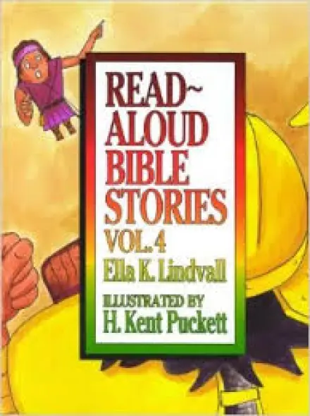 Read-Aloud Bible Stories Volume 4