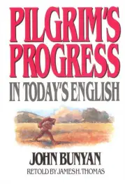 Pilgrim's Progress In Today's English