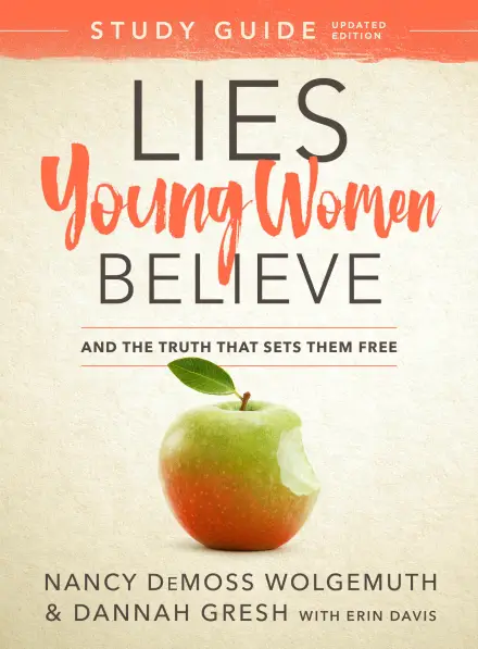 Lies Young Women Believe: Study Guide