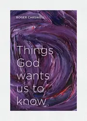 Things God Wants us to Know
