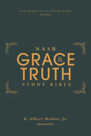 NASB Grace & Truth Study Bible, Hardcover, Green