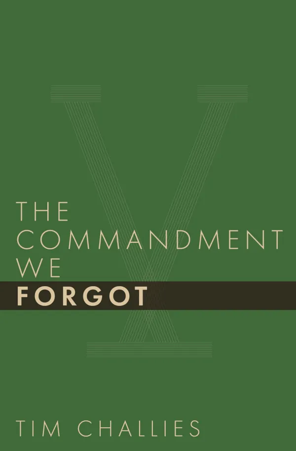 The Commandment We Forgot