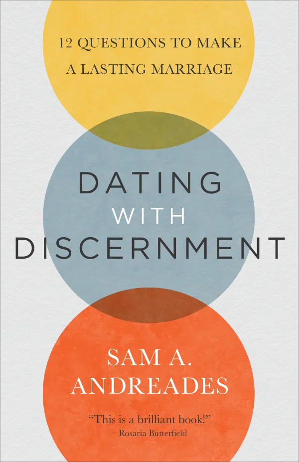 Dating with Discernment