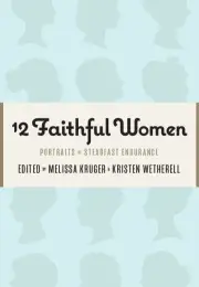 12 Faithful Women