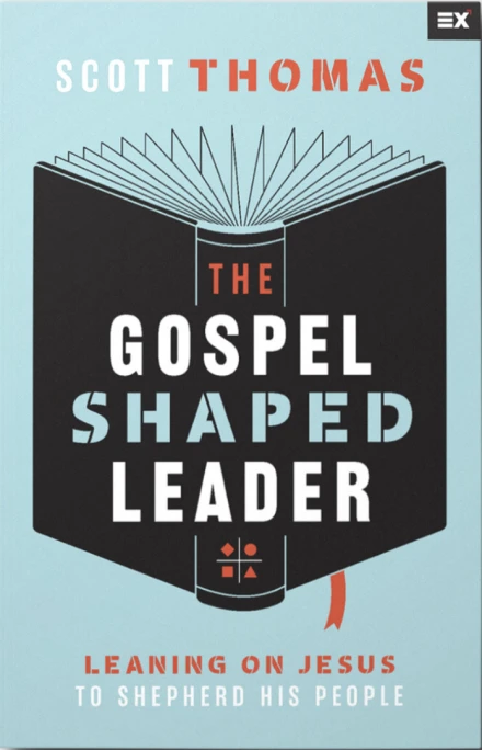 The Gospel Shaped Leader