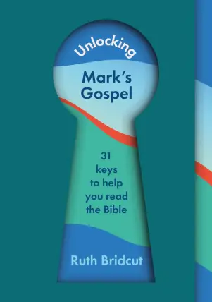 Unlocking Mark's Gospel