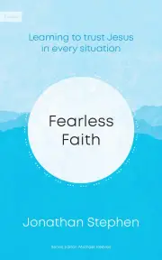 Fearless Faith