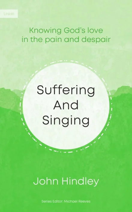 Suffering and Singing