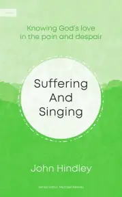 Suffering and Singing