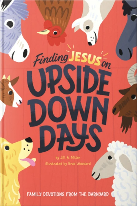 Finding Jesus on Upside Down Days