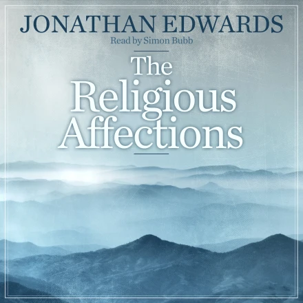 The Religious Affections MP3 Audiobook