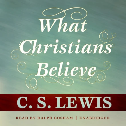 What Christians Believe MP3 Audiobook