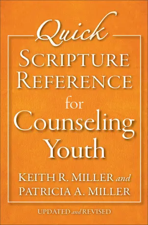 Quick Scripture Reference for Counseling Youth