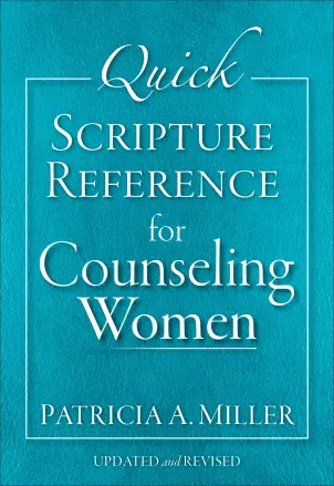 Quick Scripture Reference for Counseling Women