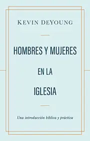 Men & Women in the Church (Spanish)