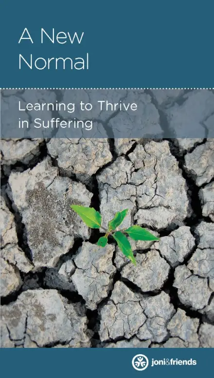 New Normal: Learning to Thrive in Suffering
