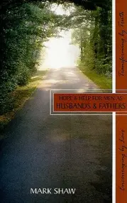 Hope & Help for Men as Husband & Fathers