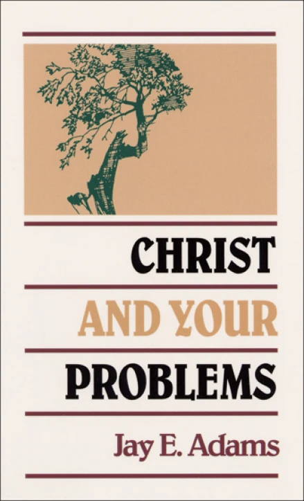 Christ and Your Problems