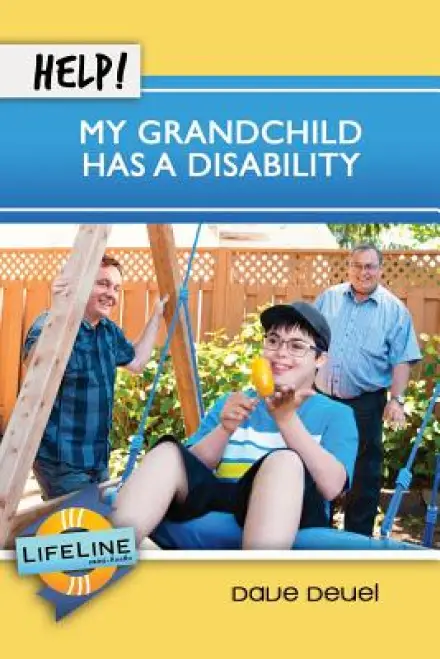 Help! My Grandchild Has a Disability