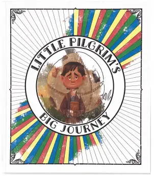 Little Pilgrim's Big Journey, Part I Coloring Book