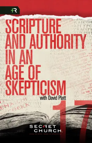 Scripture and Authority in an Age of Skepticism