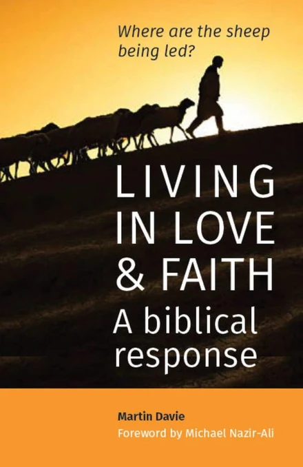 Living in Love and Faith: A Biblical Response