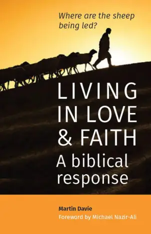 Living in Love and Faith: A Biblical Response