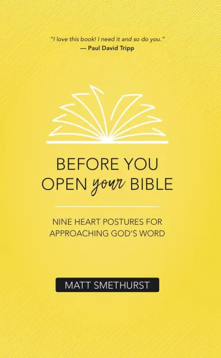 Before You Open Your Bible