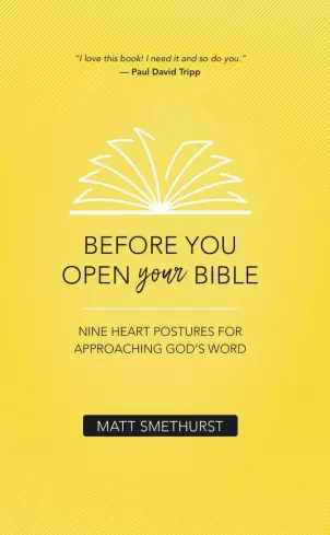 Before You Open Your Bible