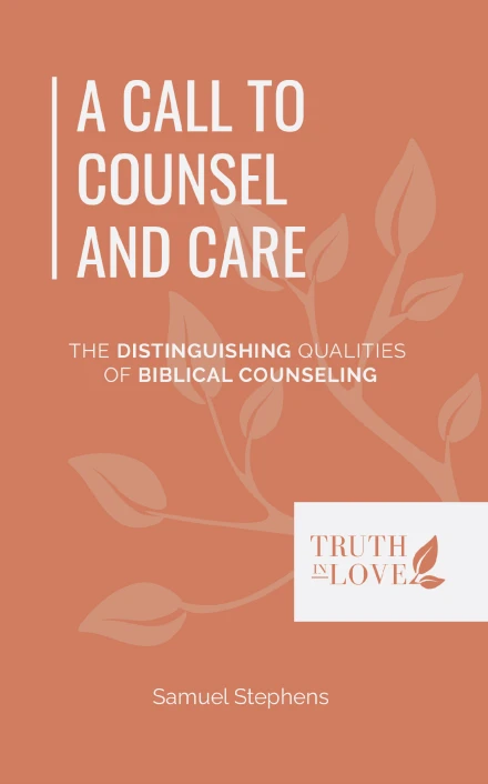 A Call to Counsel & Care
