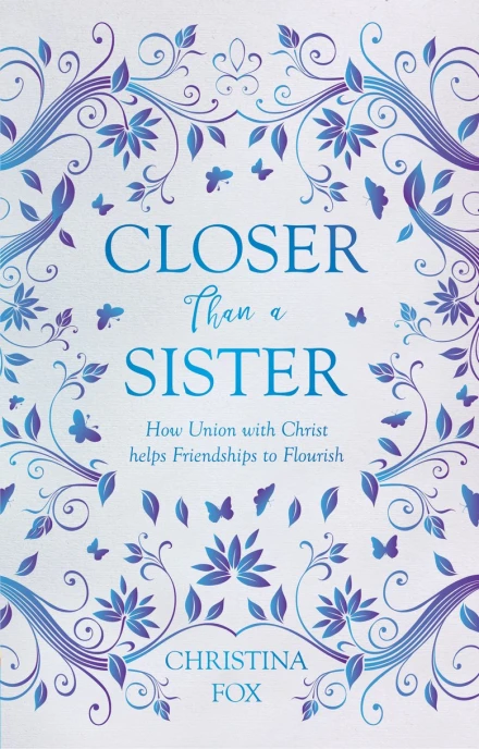 Closer than a Sister
