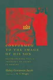 Conformed to the Image of His Son